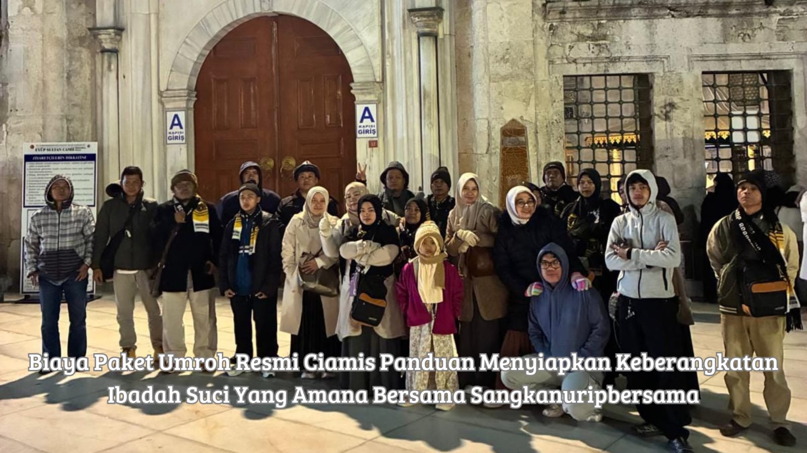 persiapan keberangkatan Biaya paket umroh resmi Ciamis bersama Sangkanuripbersama